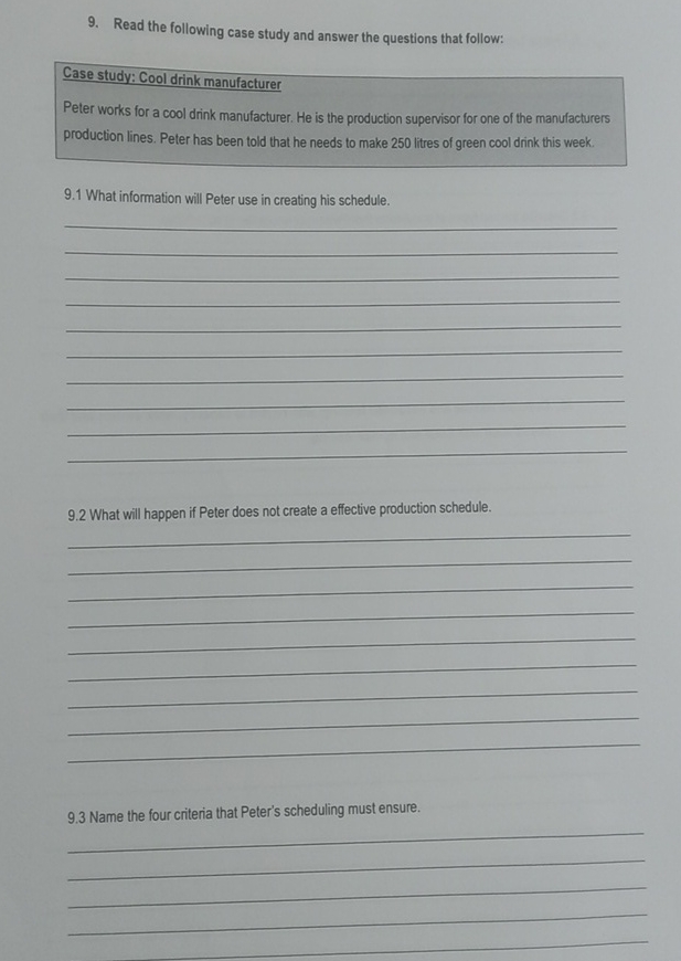  Read the following case study and answer the questions that follow: