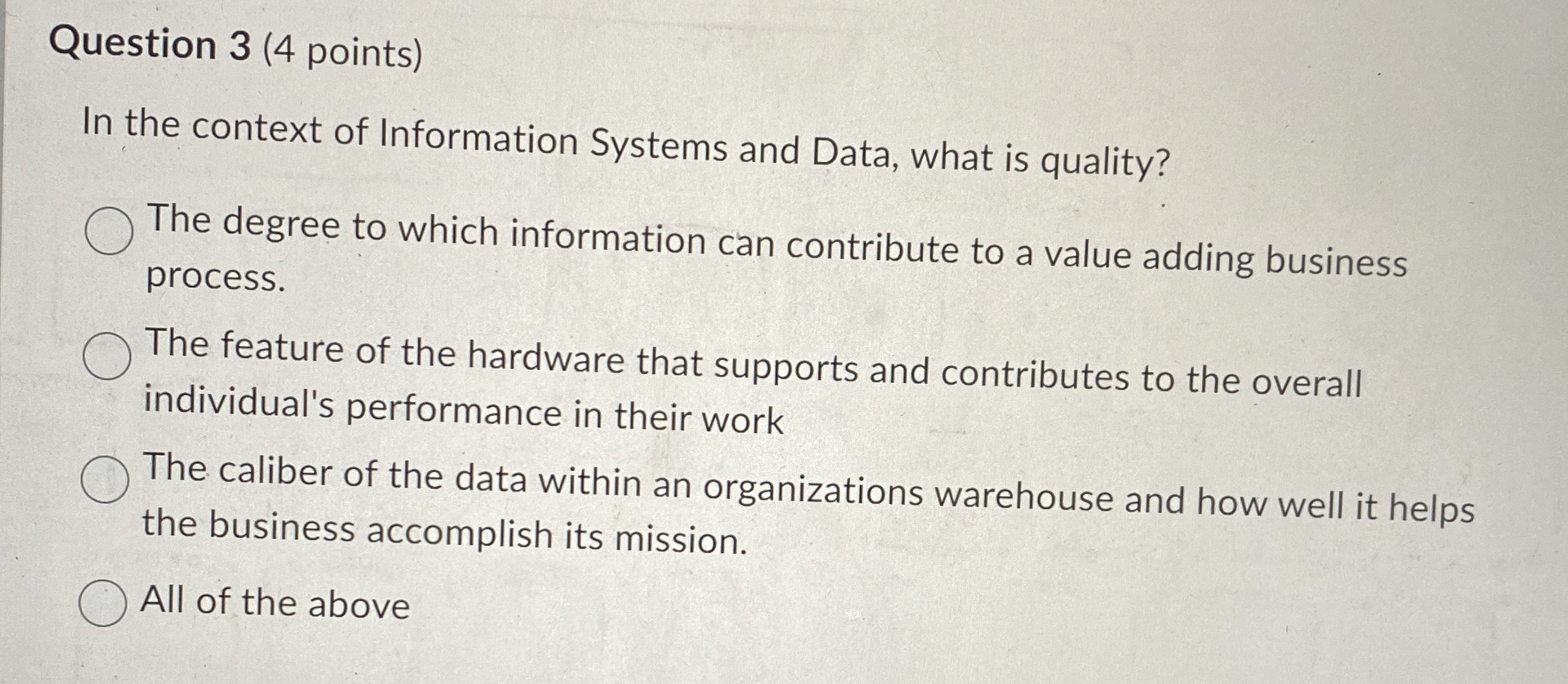  Question 3(4 points) In the context of Information Systems and Data,