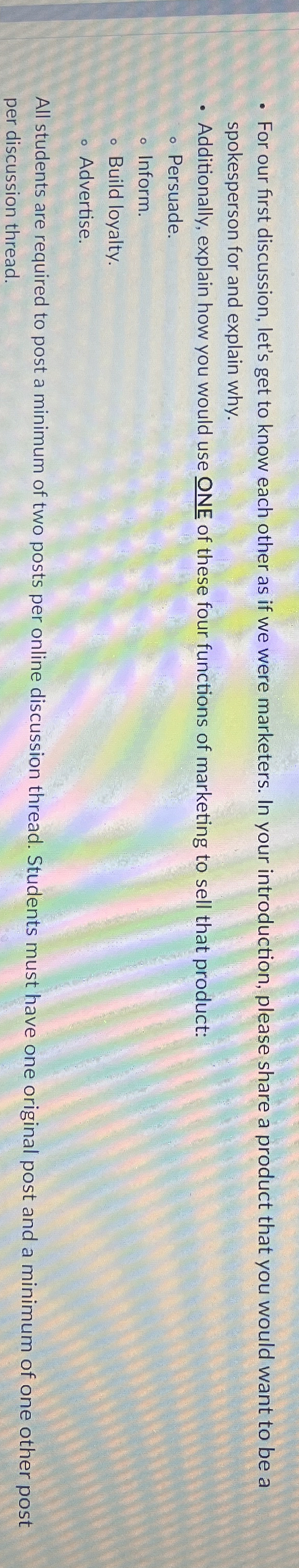  For our first discussion, let's get to know each other as