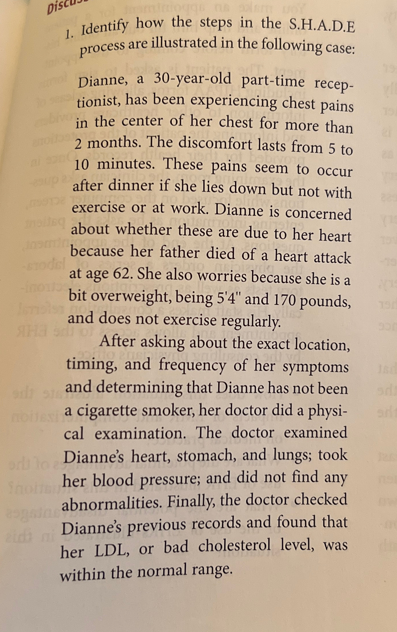  Identify how the steps in the S.H.A.D.E process are illustrated in