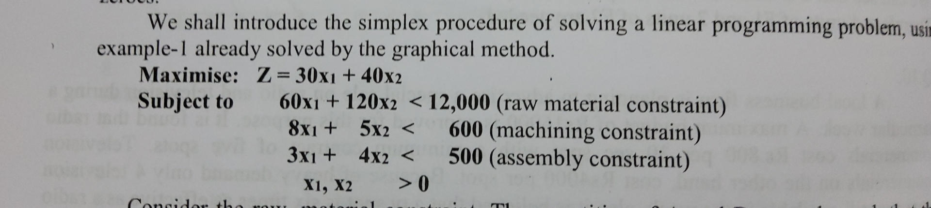  simplex procedure of a linear programming problem Maximise: Z=30x1+40x2 Subject to60x1+120x212,000(raw