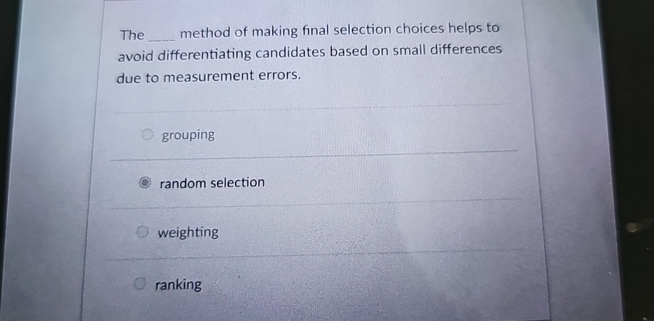 The method of making final selection choices helps to avoid differentiating