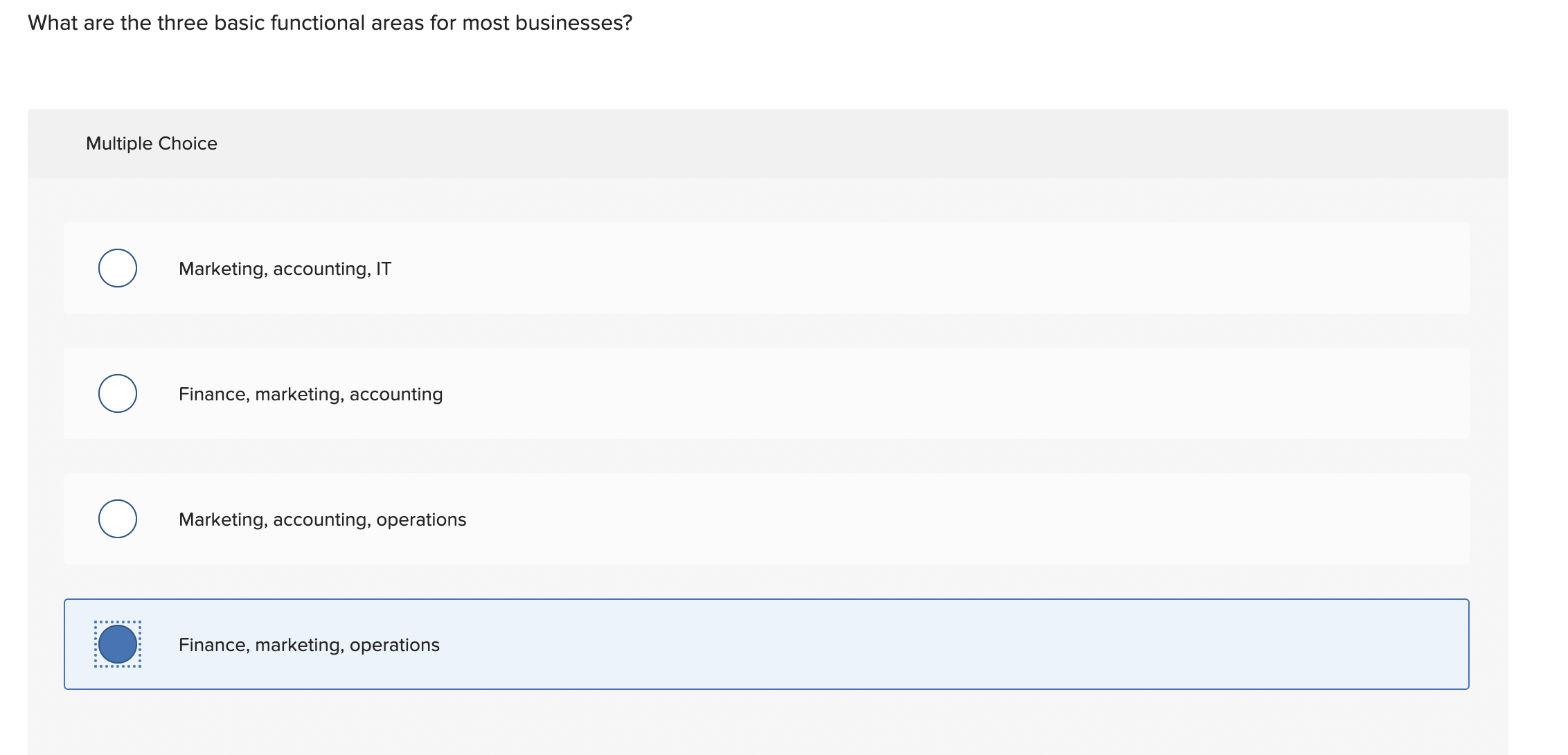  What are the three basic functional areas for most businesses? Multiple