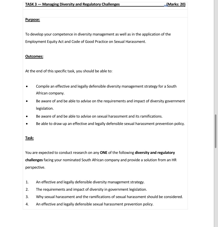  TASK 3- Managing Diversity and Regulatory Challenges (Marks: 20) Purpose: To