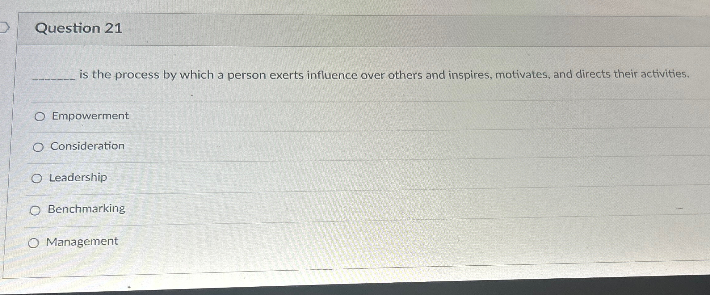  Question 21 is the process by which a person exerts influence