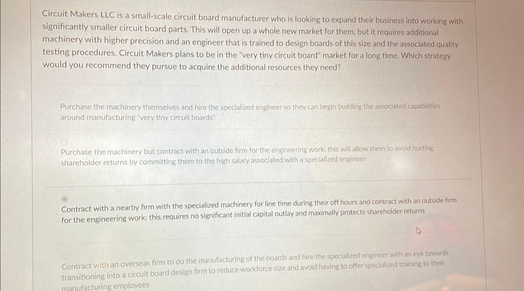  Circuit Makers LLC is a small-scale circuit board manufacturer who is