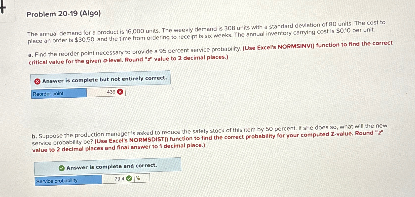  Problem 20-19(Algo) The annual demand for a product is 16,000 units.
