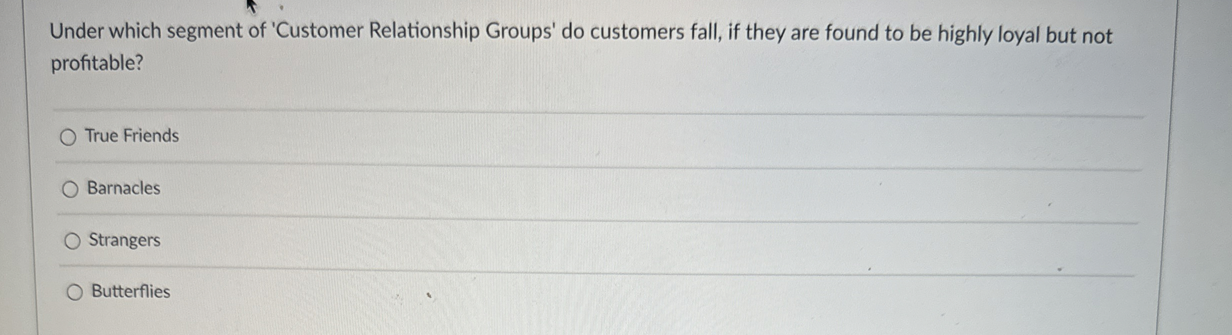  Under which segment of 'Customer Relationship Groups' do customers fall, if