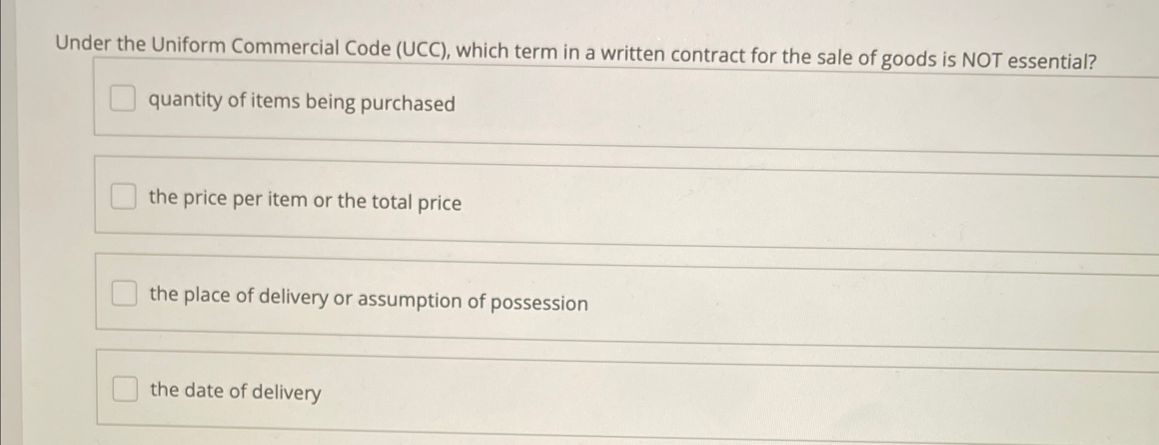  Under the Uniform Commercial Code (UCC), which term in a written