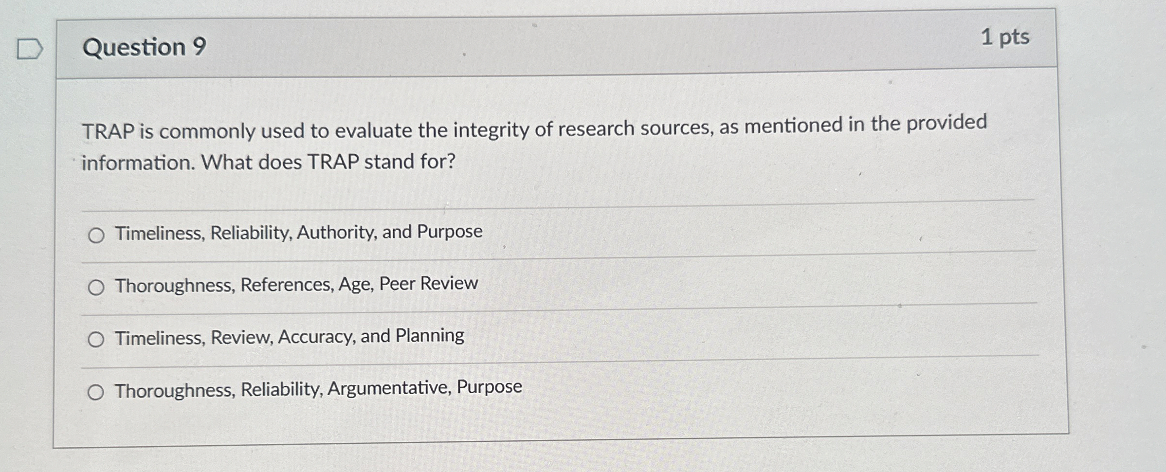  Question 9 1 pts TRAP is commonly used to evaluate the