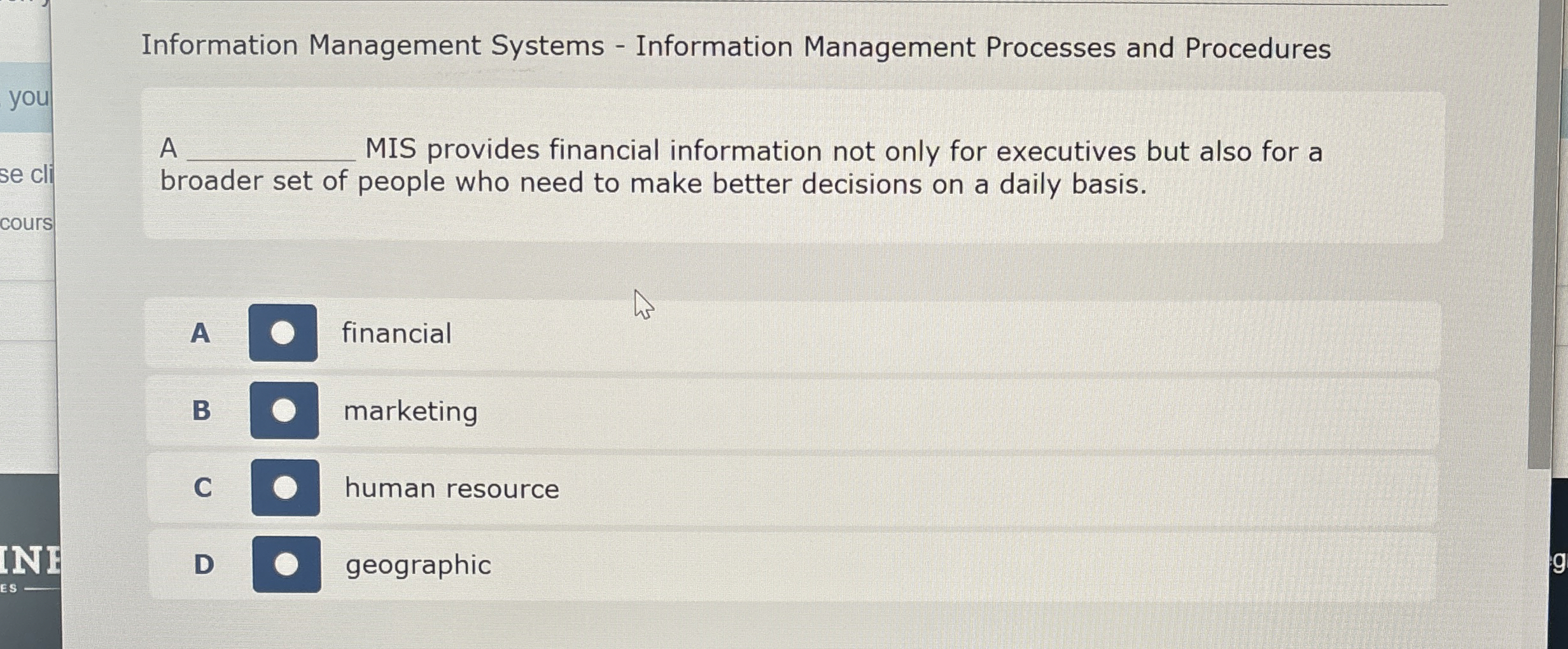  Information Management Systems - Information Management Processes and Procedures A MIS