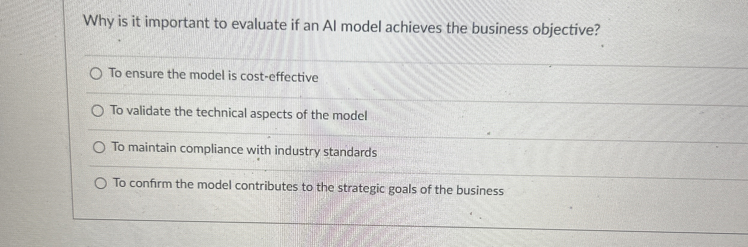 Why is it important to evaluate if an Al model achieves