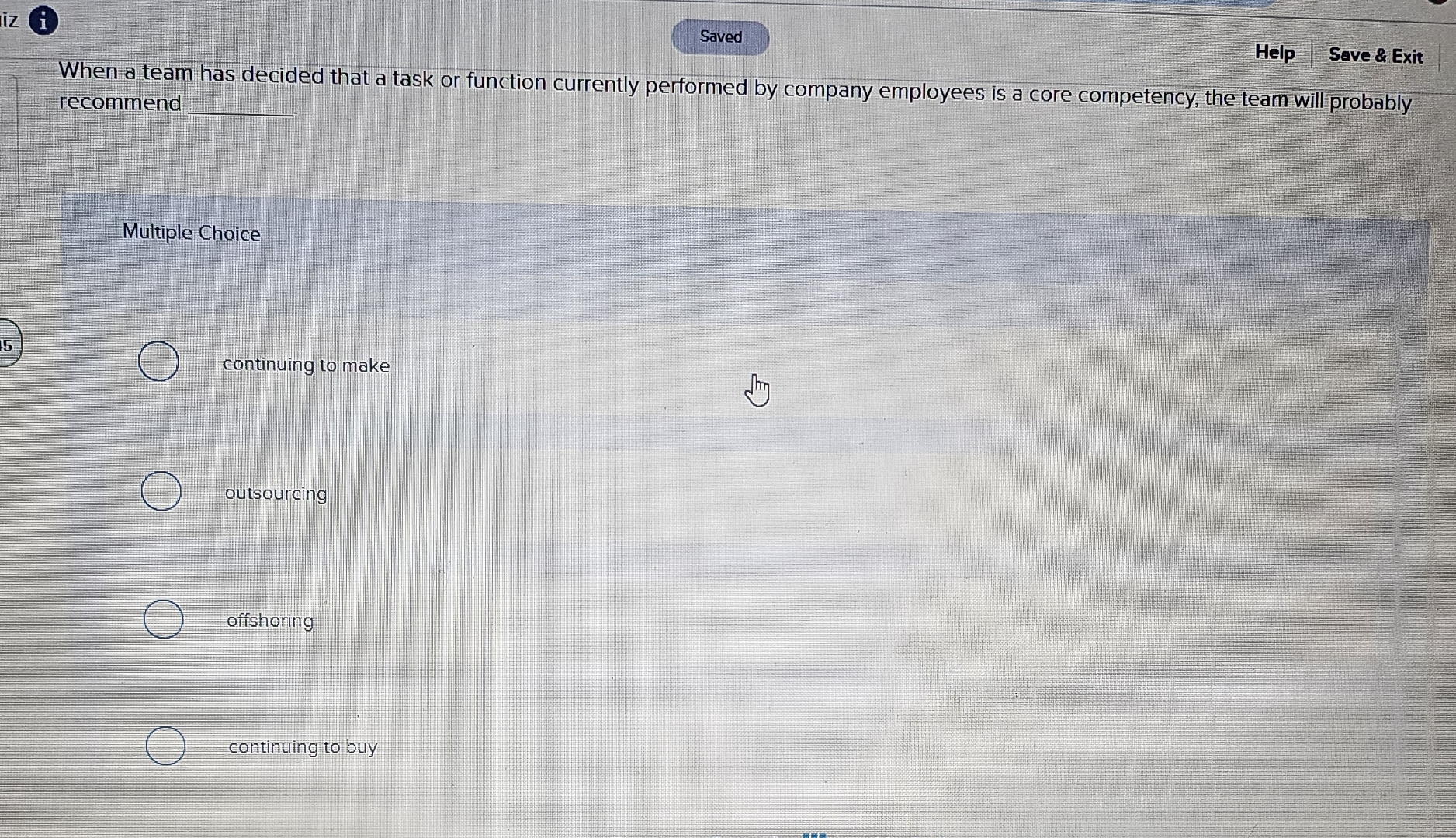  i When a team has decided that a task or function