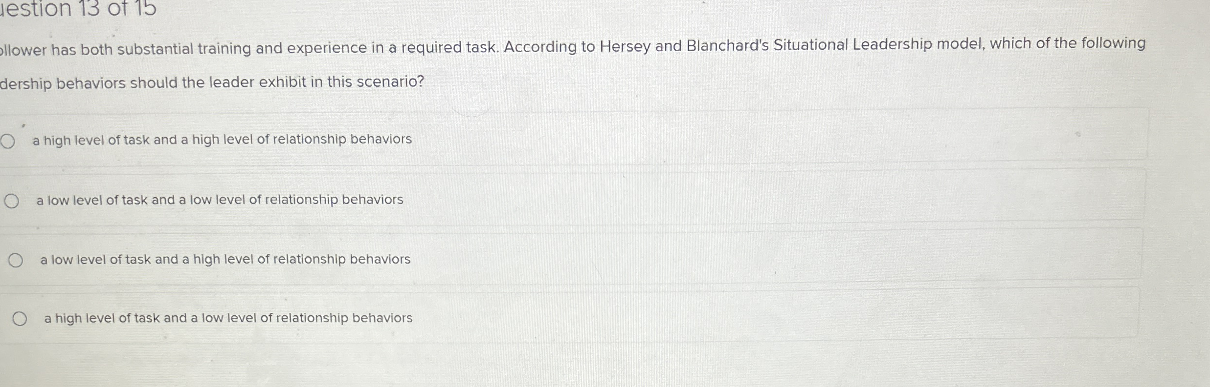  ollower has both substantial training and experience in a required task.