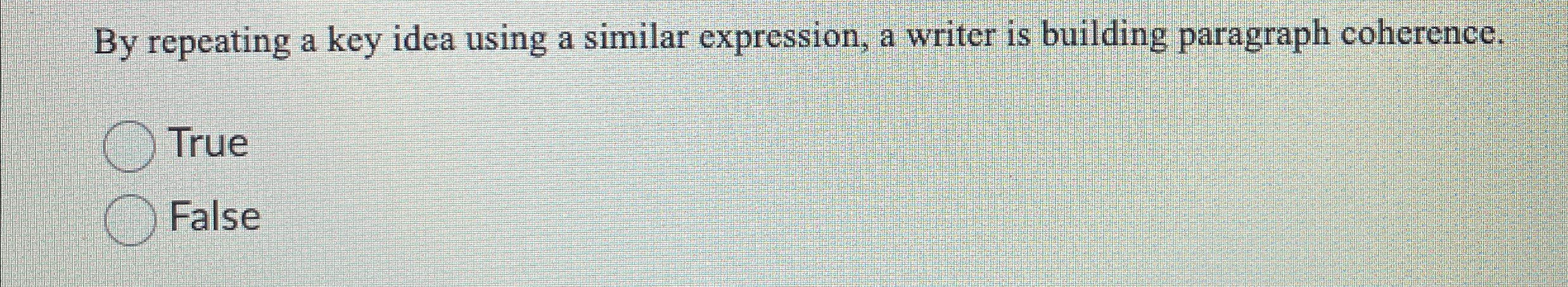  By repeating a key idea using a similar expression, a writer