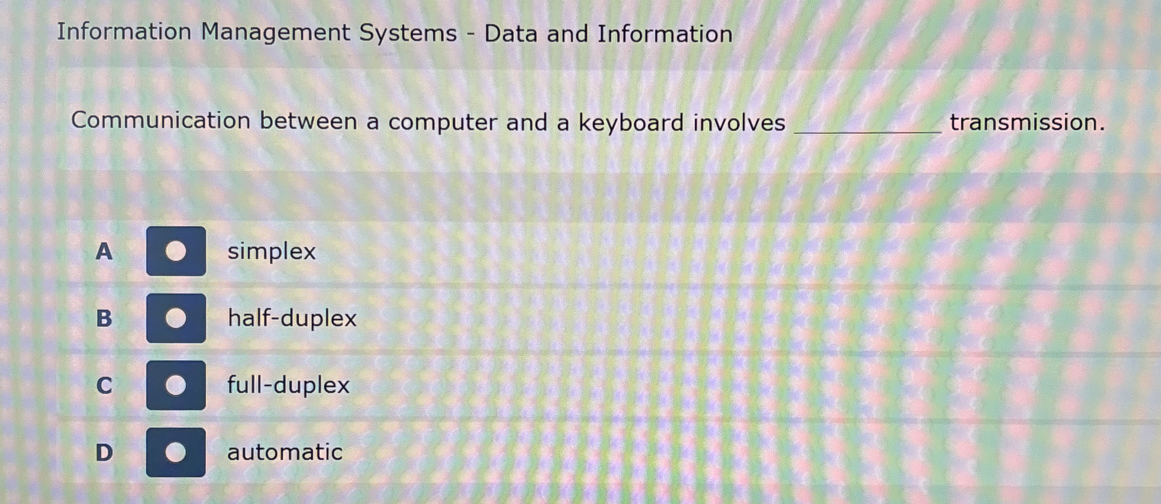  Information Management Systems - Data and Information Communication between a computer