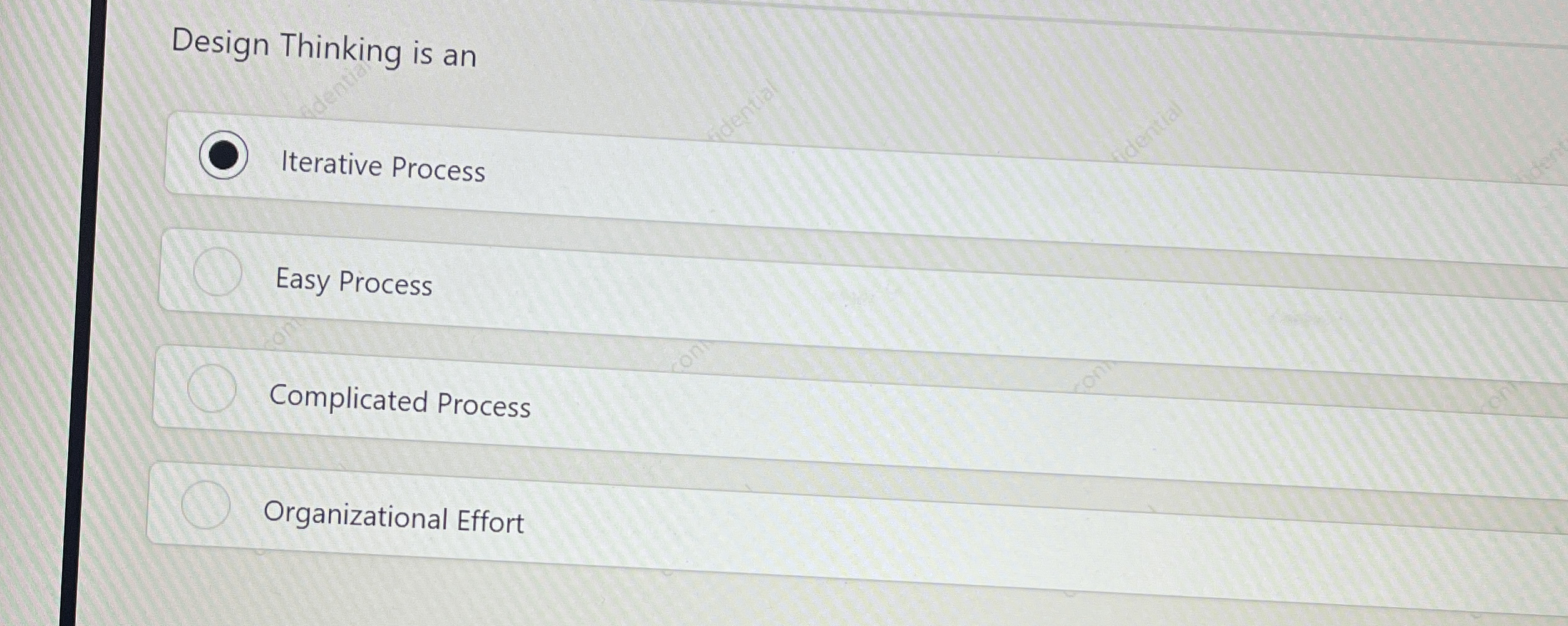  Design Thinking is an Iterative Process Easy Process Complicated Process Organizational