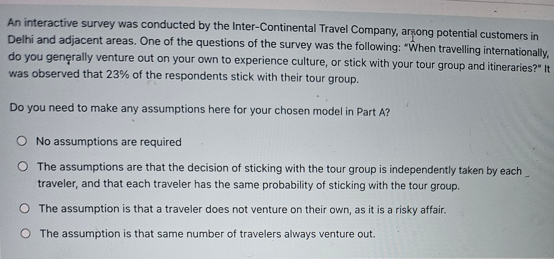  An interactive survey was conducted by the Inter-Continental Travel Company, aryong