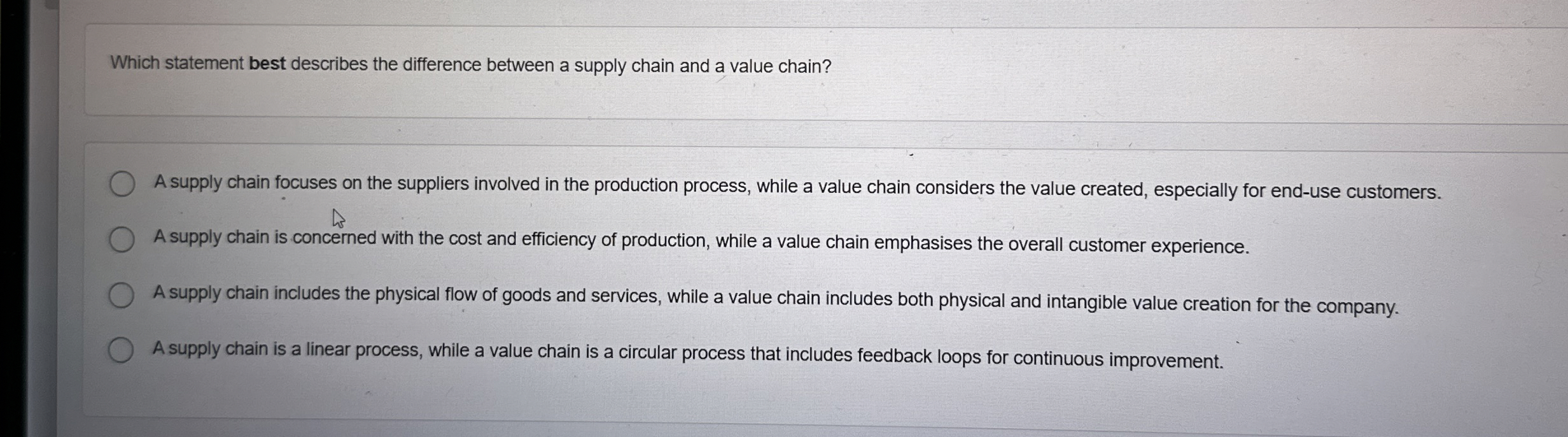  Which statement best describes the difference between a supply chain and