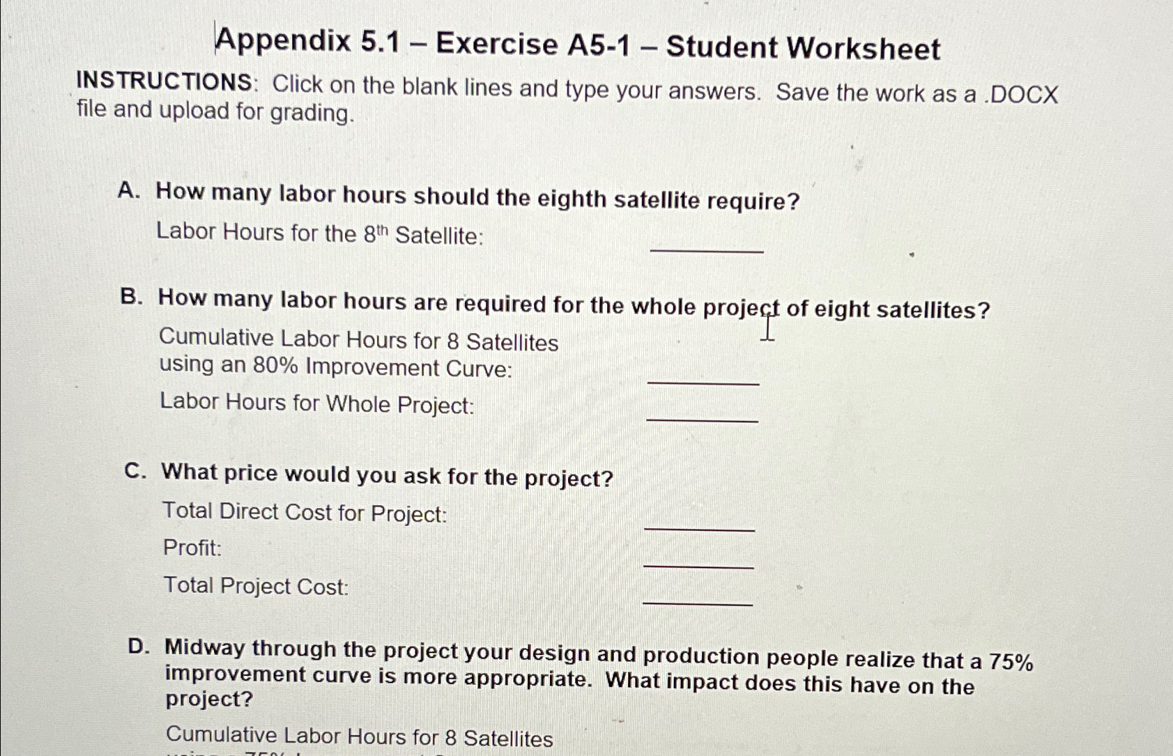  Appendix 5.1- Exercise A5-1- Student Worksheet INSTRUCTIONS: Click on the blank