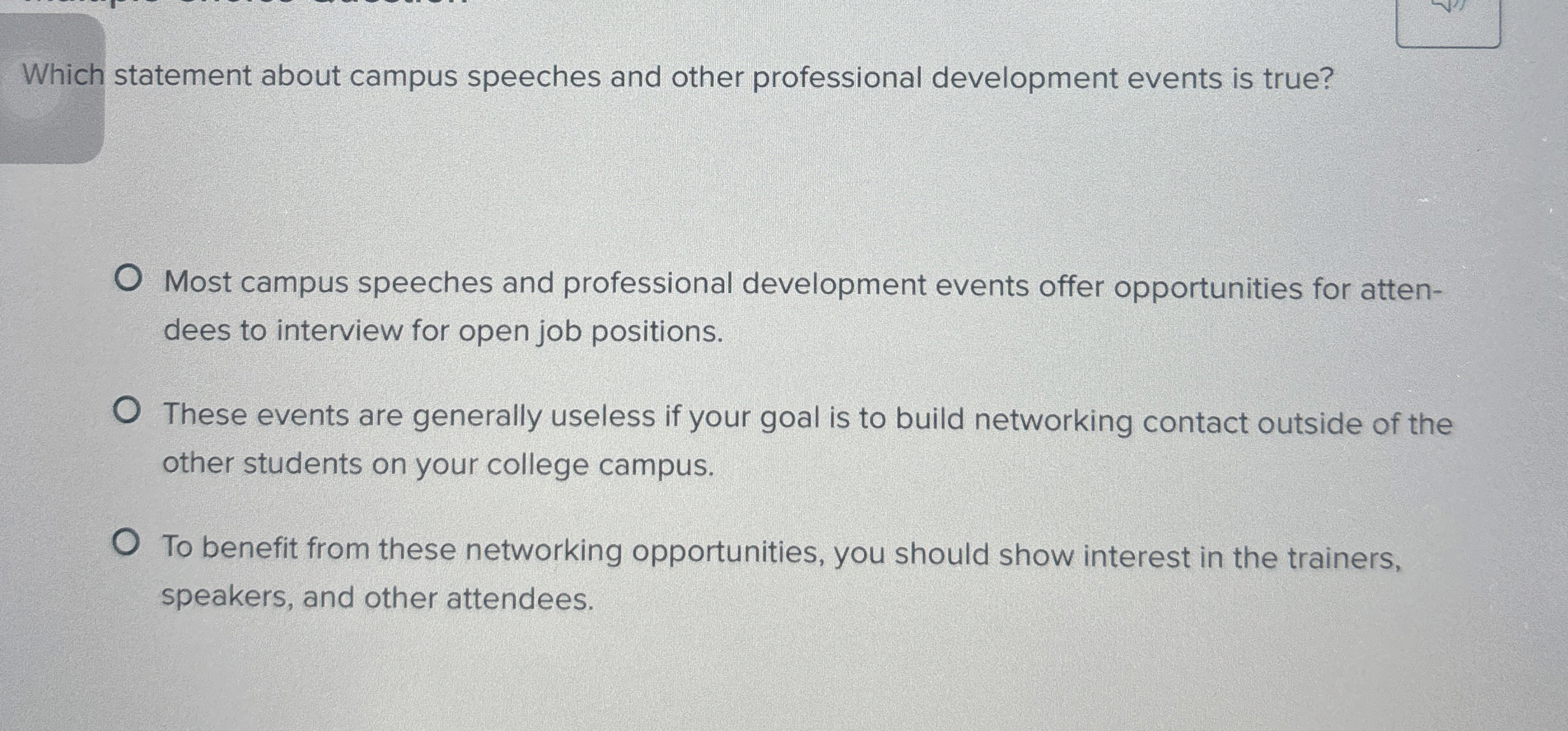  Which statement about campus speeches and other professional development events is
