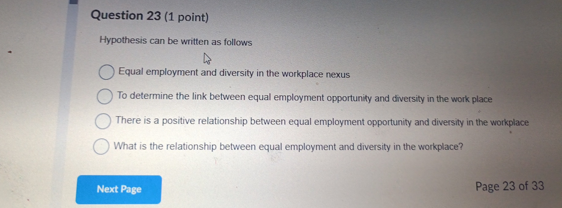  Question 23(1 point) Hypothesis can be written as follows Equal employment