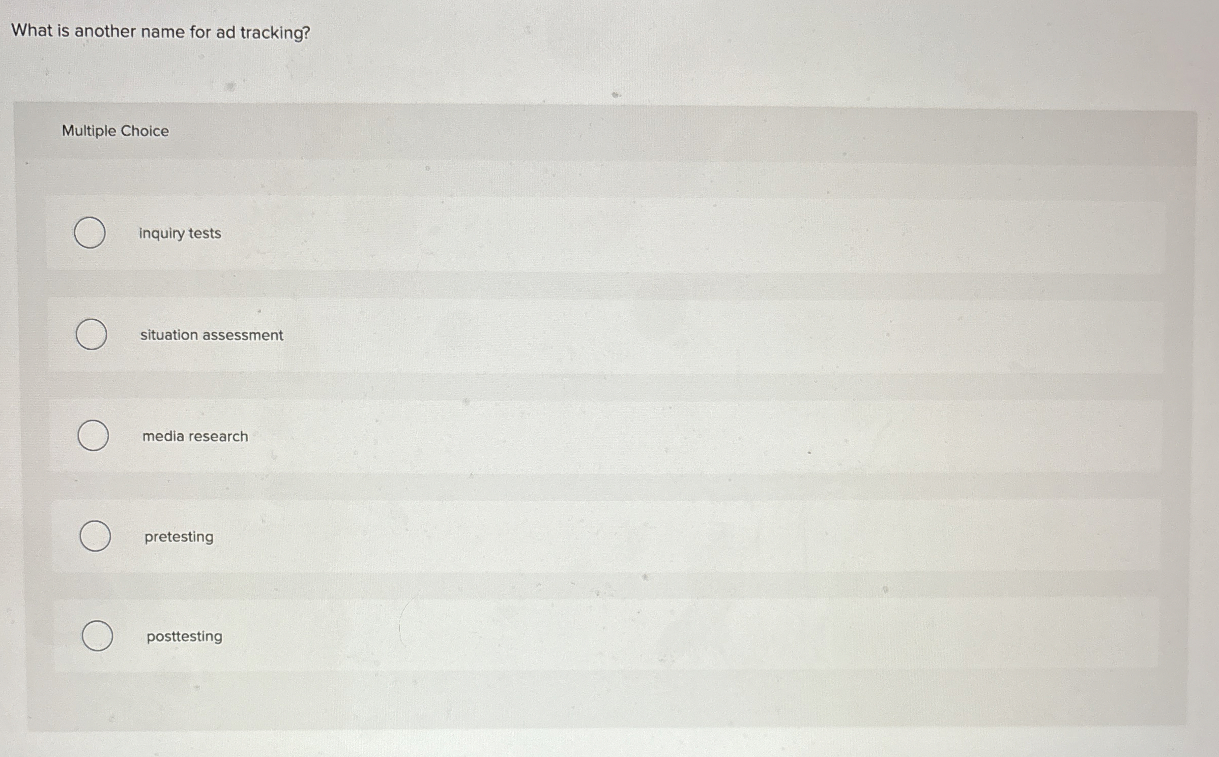  What is another name for ad tracking? Multiple Choice inquiry tests