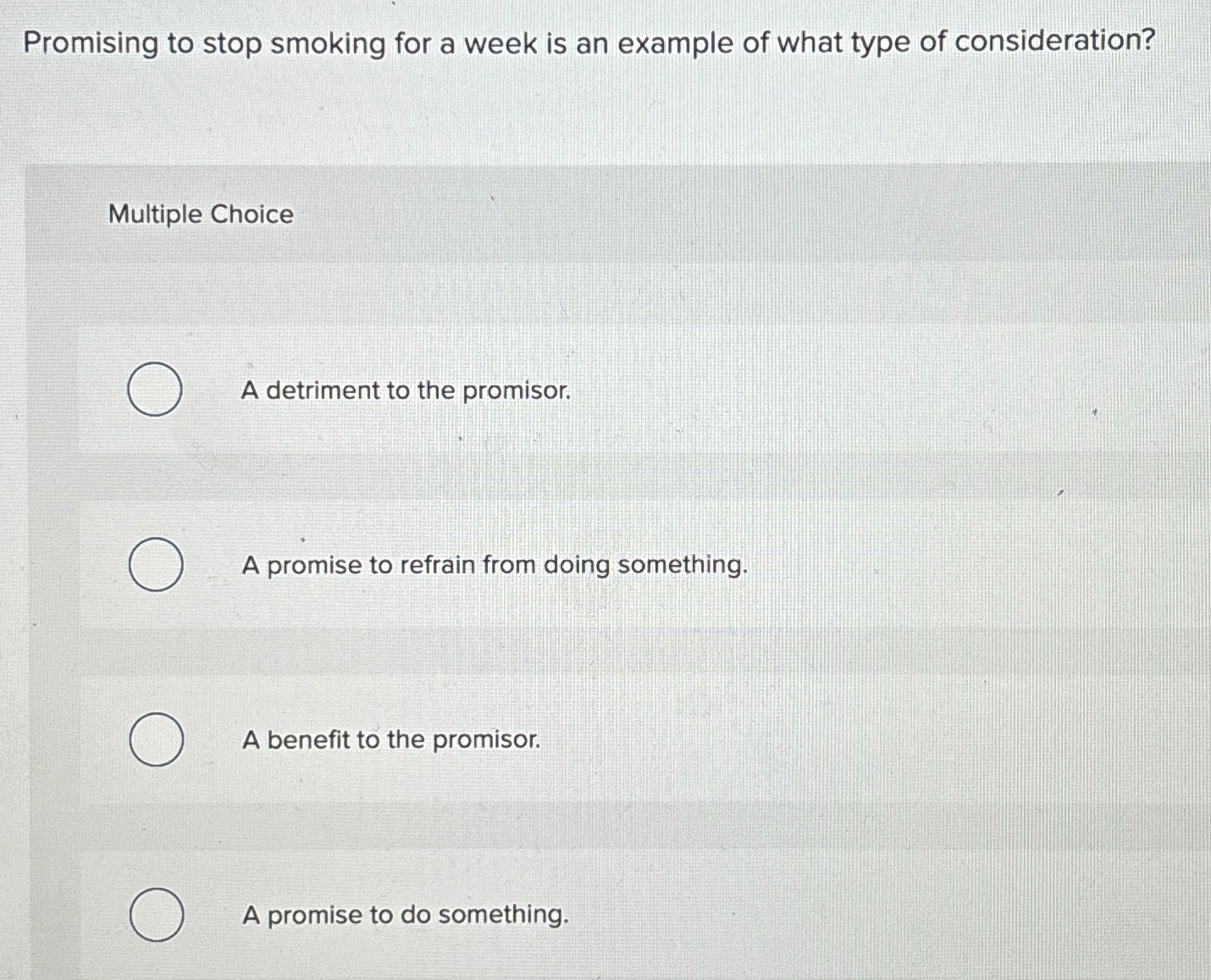  Promising to stop smoking for a week is an example of