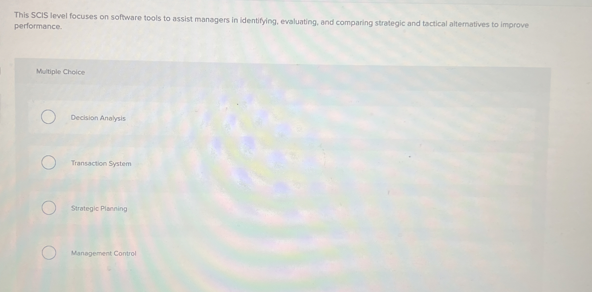  This SCIS level focuses on software tools to assist managers in