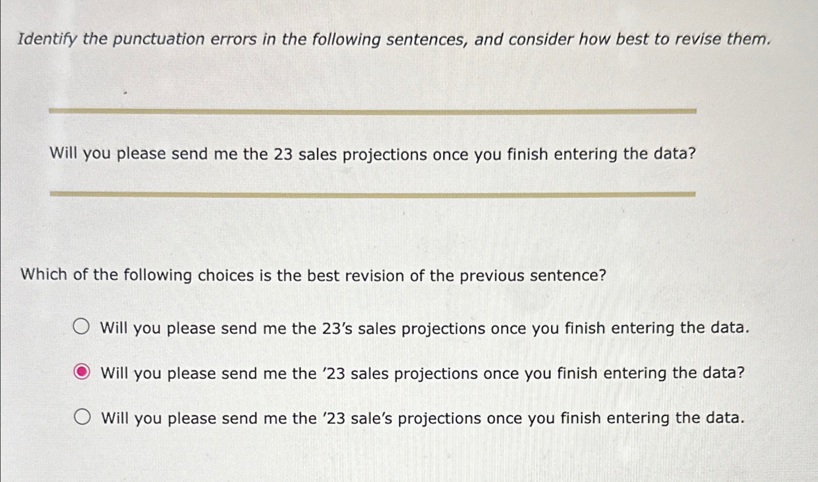  Identify the punctuation errors in the following sentences, and consider how