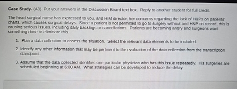  Case Study-(A3). Put your answers in the Discussion Board text box.