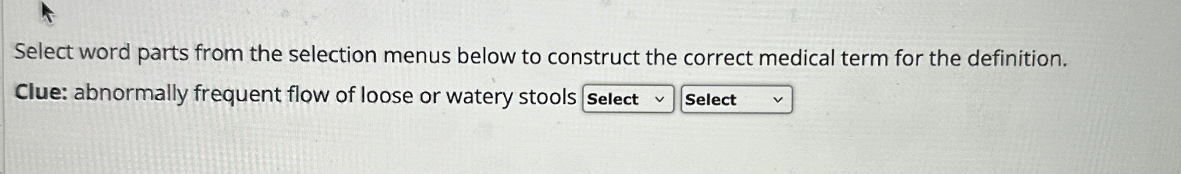  Select word parts from the selection menus below to construct the