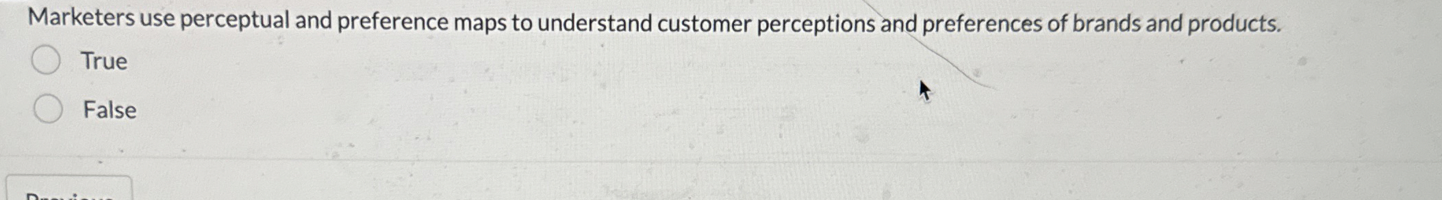  Marketers use perceptual and preference maps to understand customer perceptions and