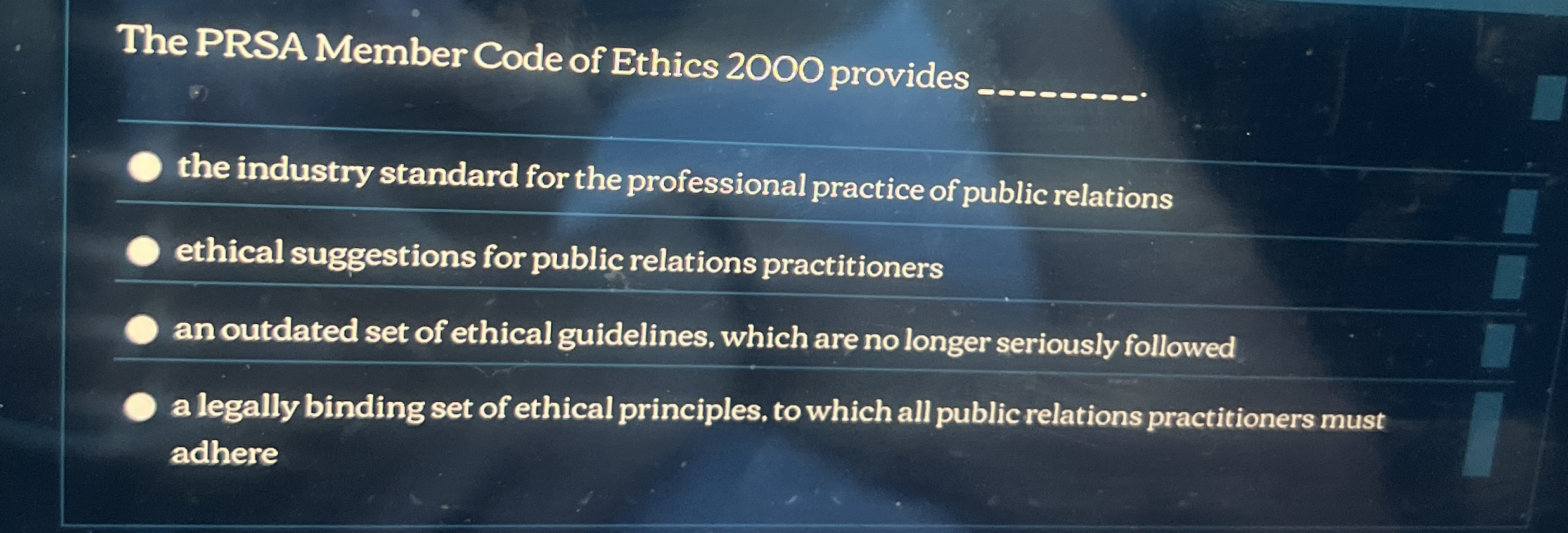  The PRSA Member Code of Ethics 2000 provides q, the industry