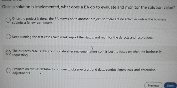  Once a solution is implemented, what does a BA do to