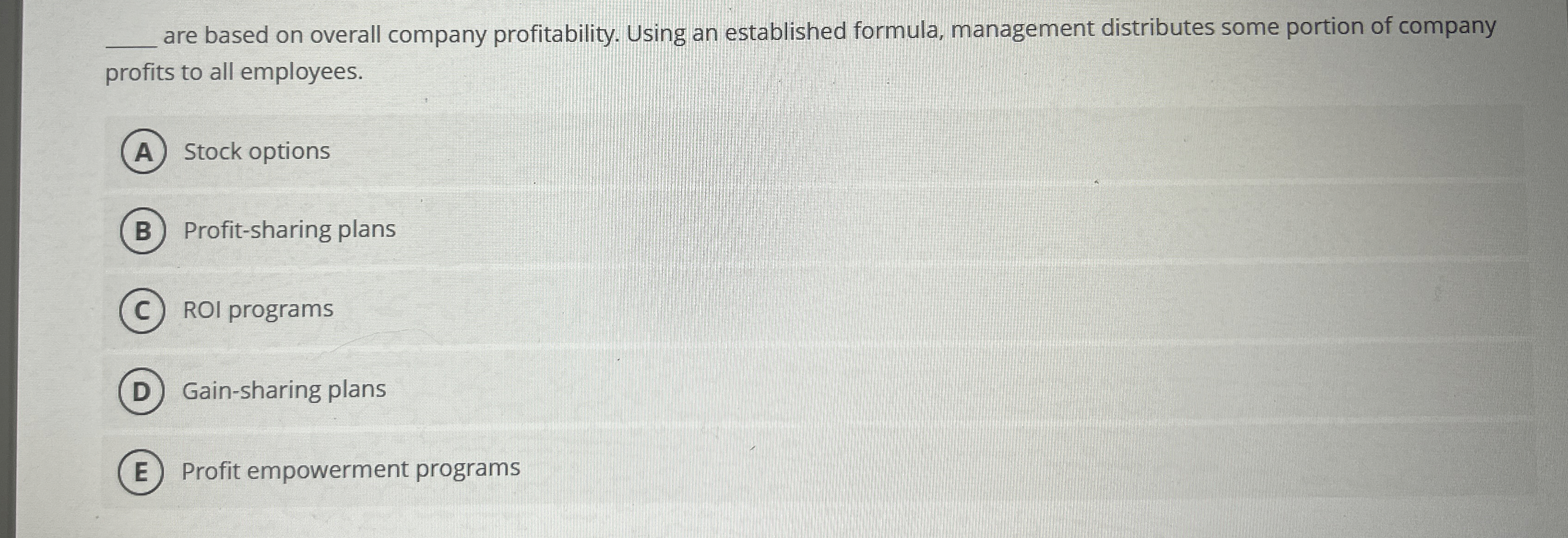  q, are based on overall company profitability. Using an established formula,