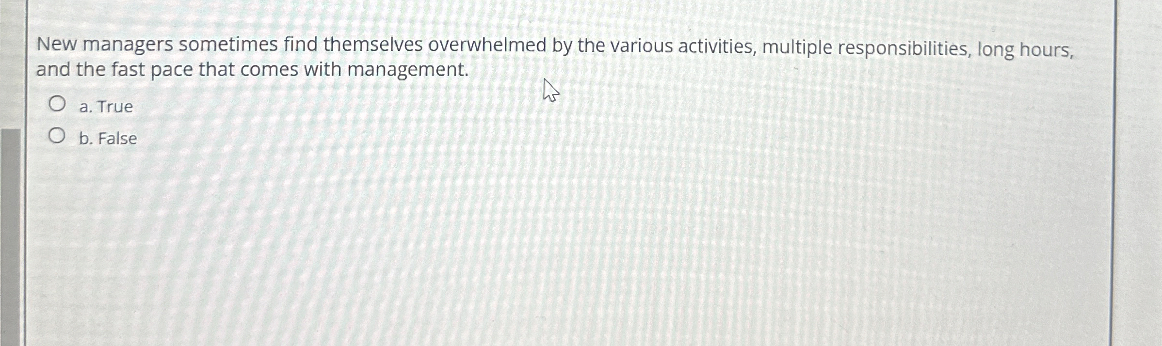  ew managers sometimes find themselves overwhelmed by the various activities, multiple