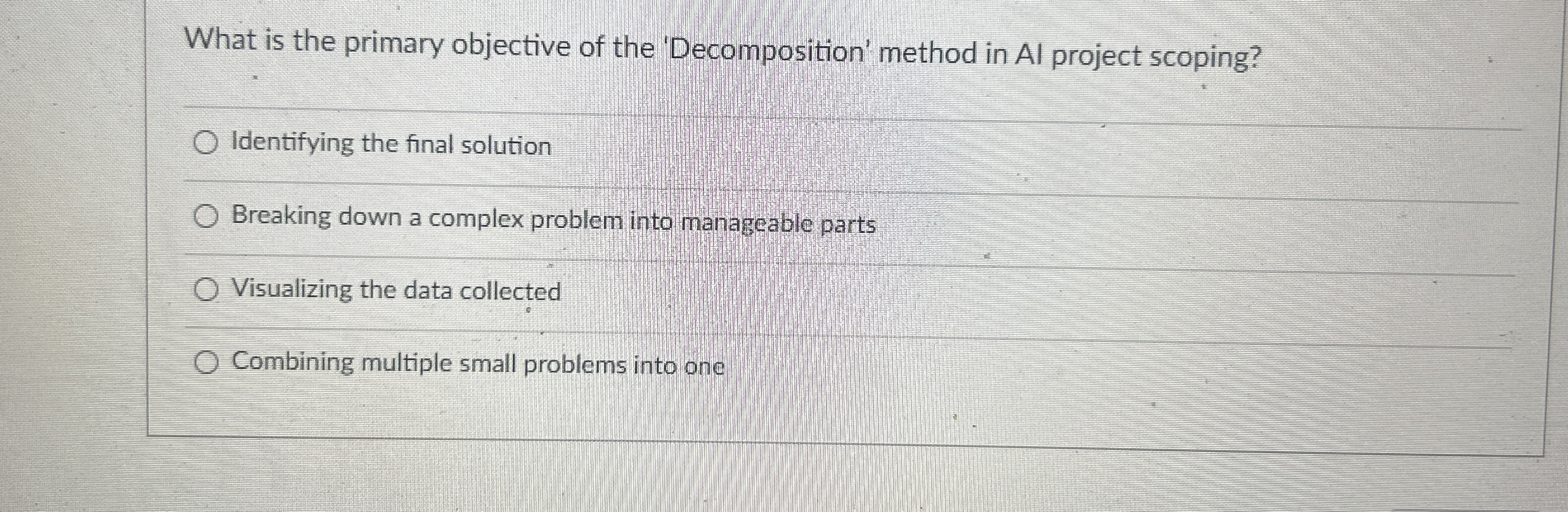  What is the primary objective of the 'Decomposition' method in Al
