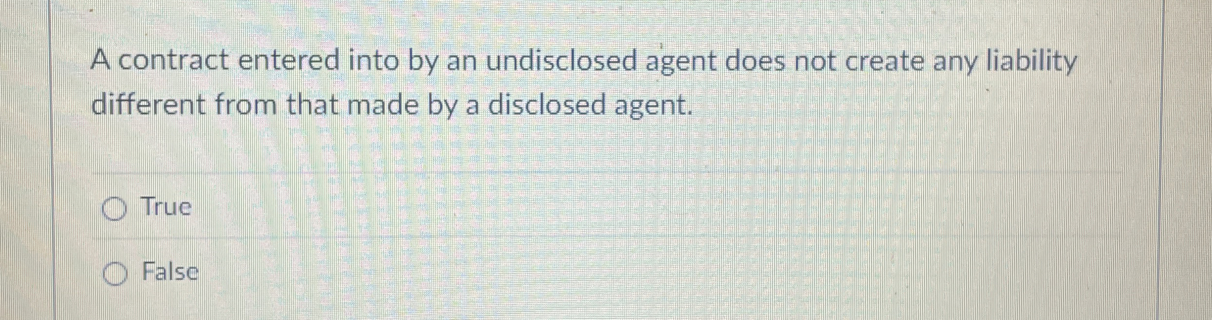  A contract entered into by andisclosed agent does not create any