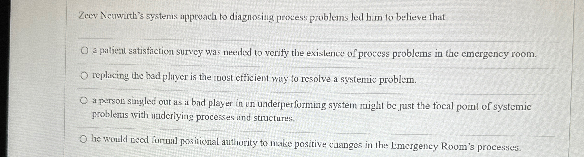  Zeev Neuwirth's systems approach to diagnosing process problems led him to