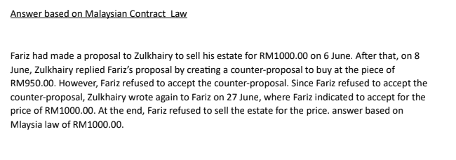  Answer based on Malaysian Contract Law Fariz had made a proposal