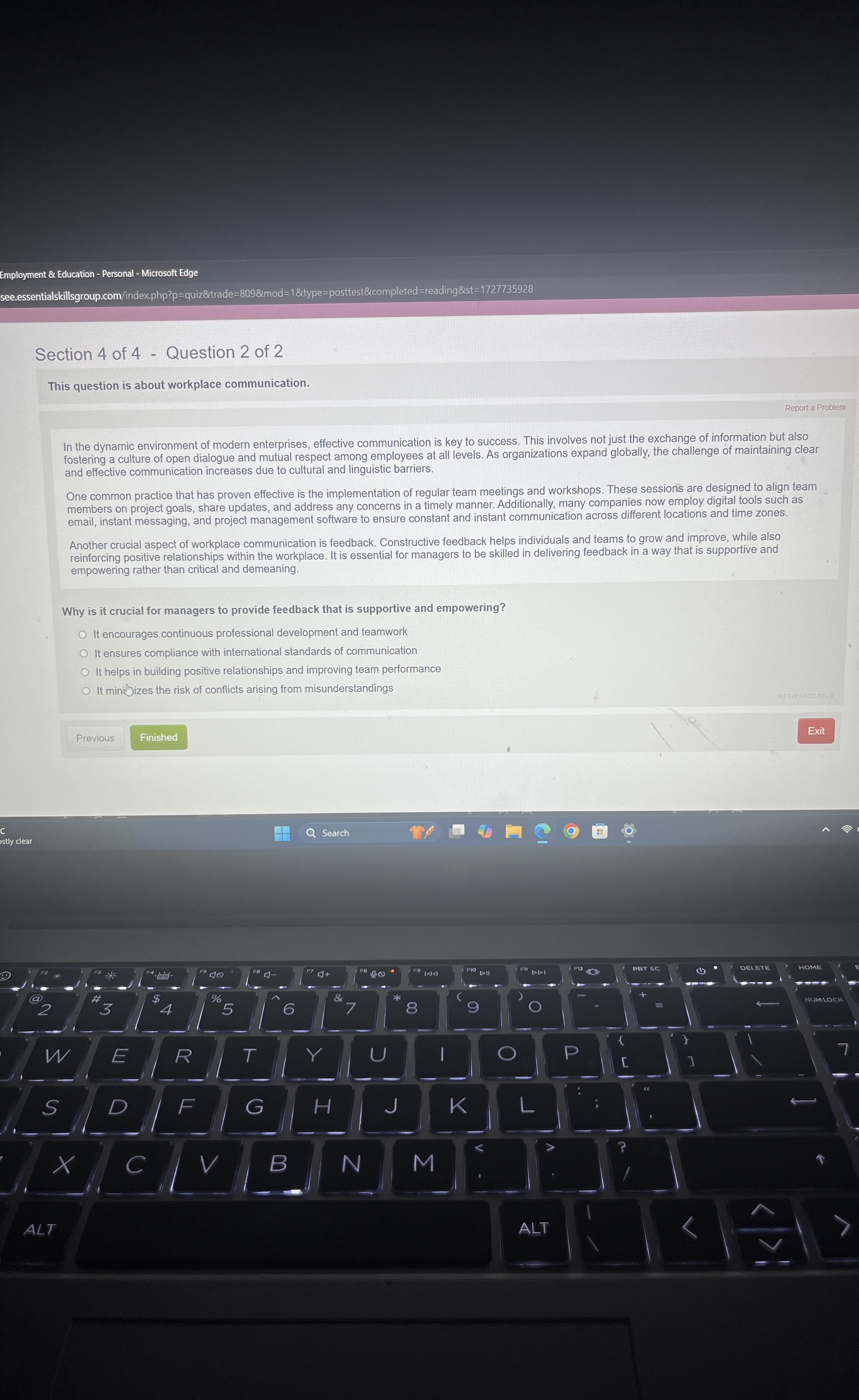  This question is about workplace communication. In the dynamic environment of