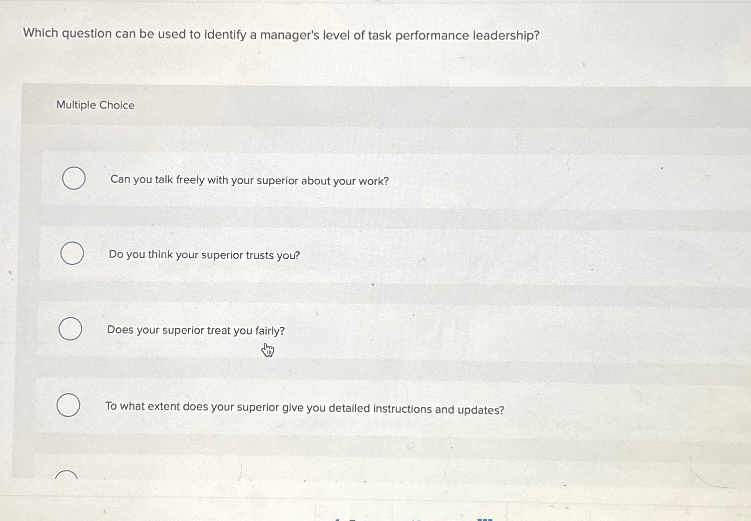  Which question can be used to identify a manager's level of