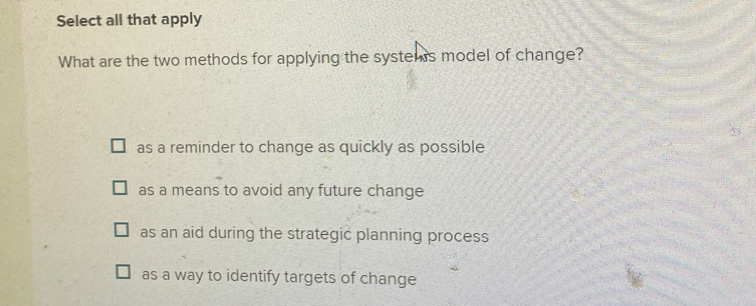  Select all that apply What are the two methods for applying
