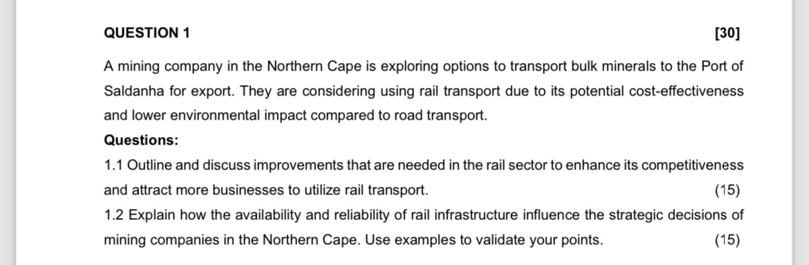  QUESTION 1 [30] A mining company in the Northern Cape is