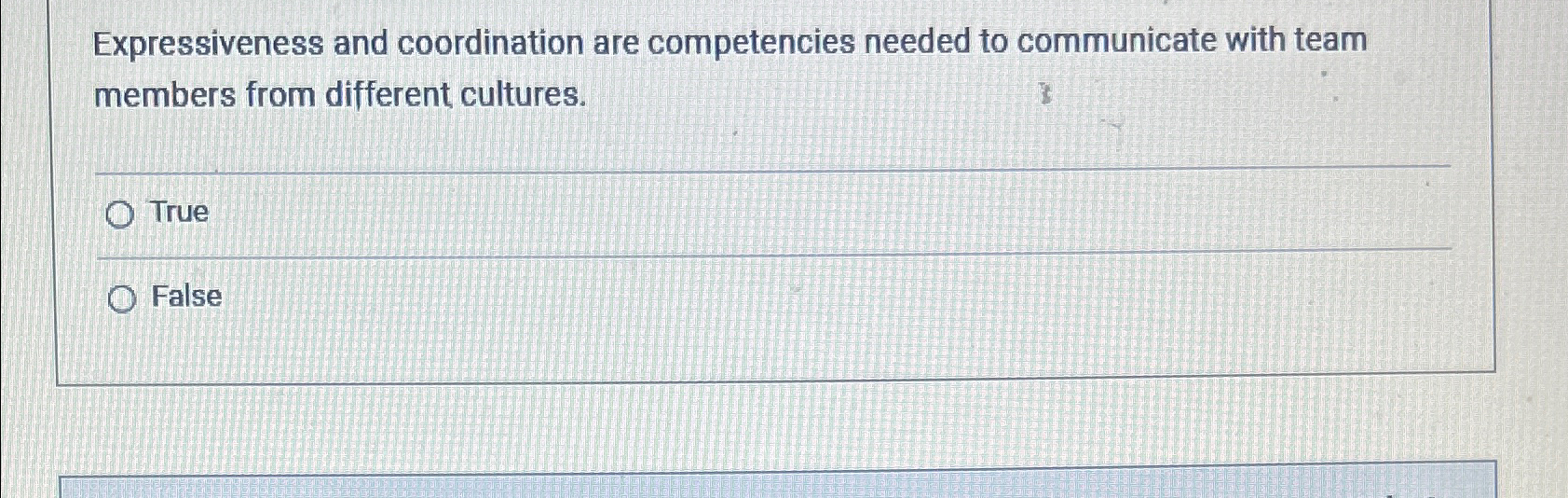 Expressiveness and coordination are competencies needed to communicate with team members
