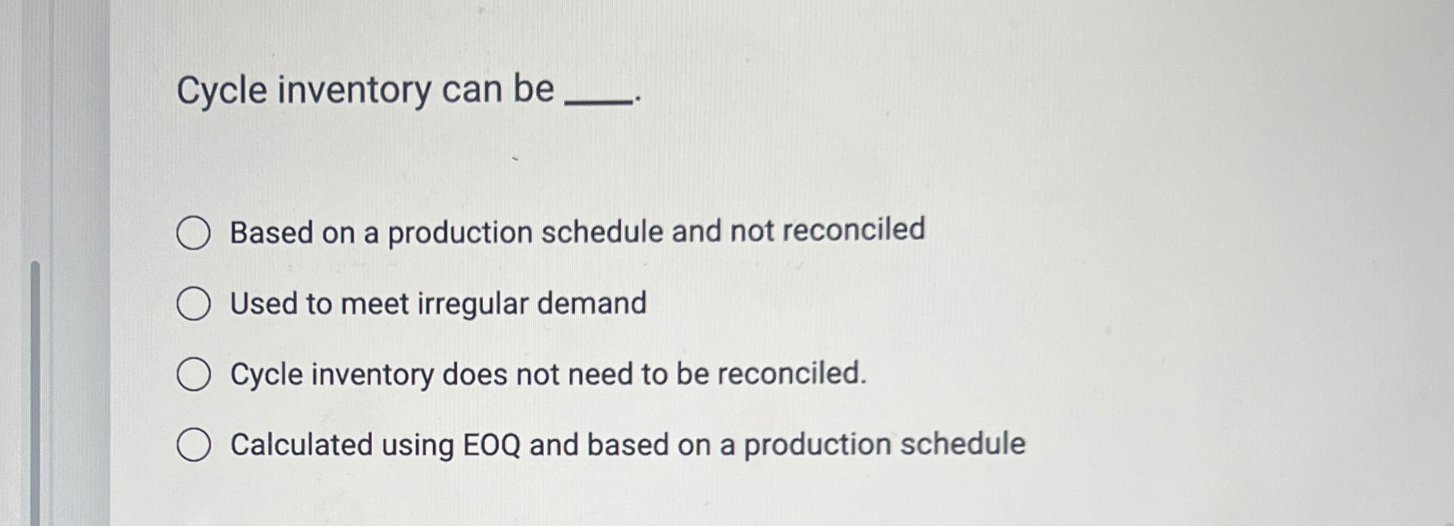  True or False: Reconciling inventory is not important and does nothing