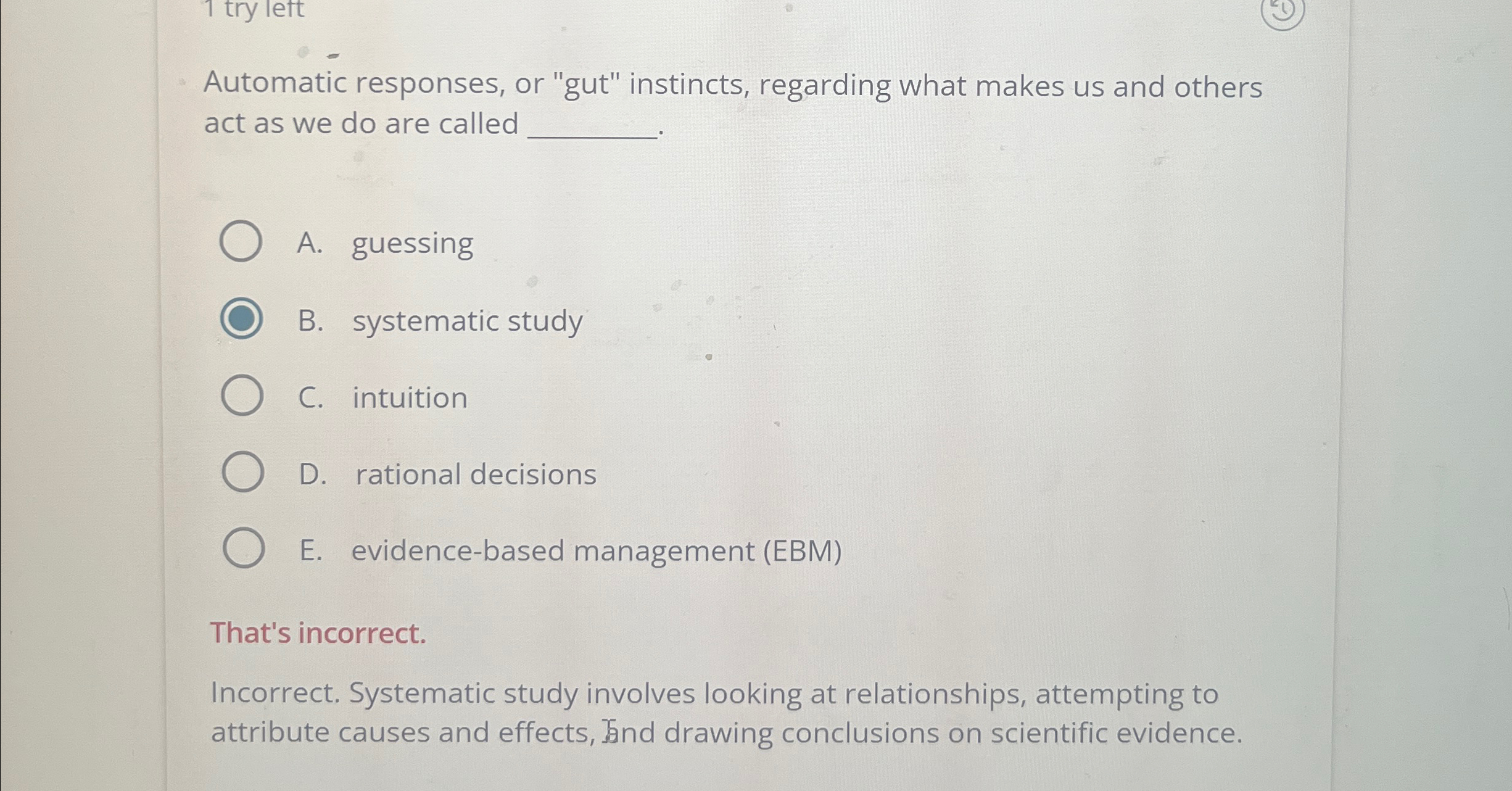  1 try lett Automatic responses, or "gut" instincts, regarding what makes