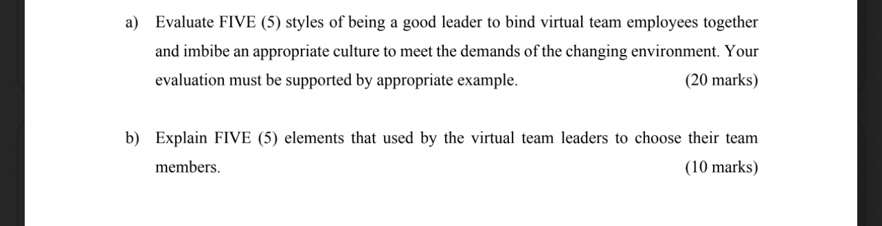  QUESTION 1(20 MARKS) Today, organizations are deeply concerned with developing leadership