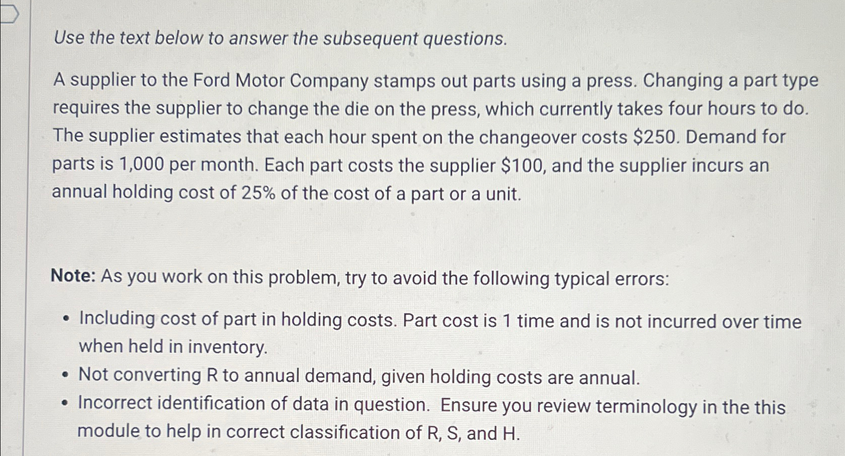  Use the text below to answer the subsequent questions. A supplier